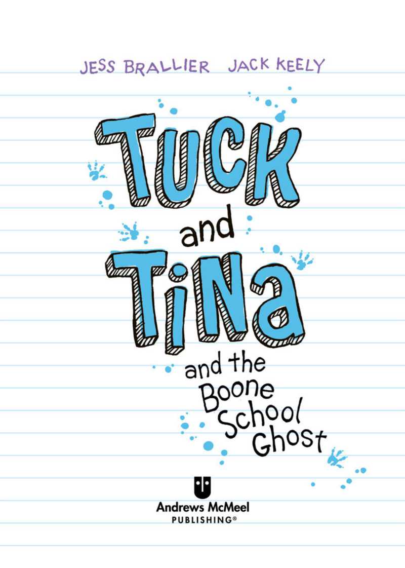 Tuck and Tina and the Boone School Ghost book cover