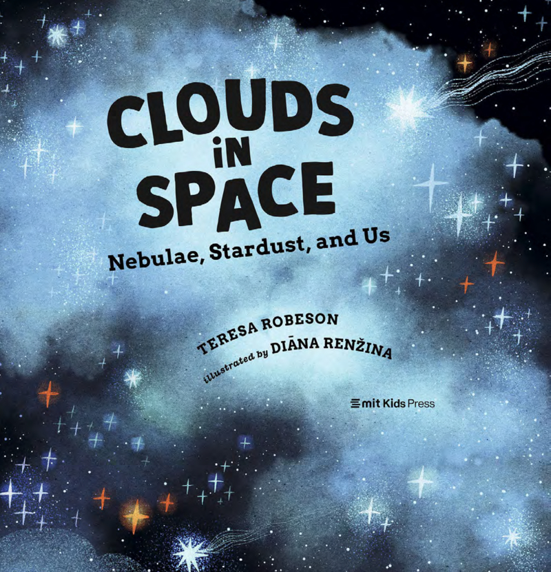 Clouds in Space: Nebulae, Stardust, and Us book cover