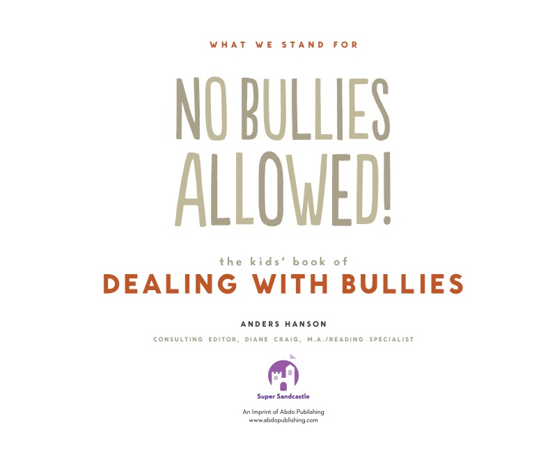 No Bullies Allowed! The Kids' Book of Dealing with Bullies book cover