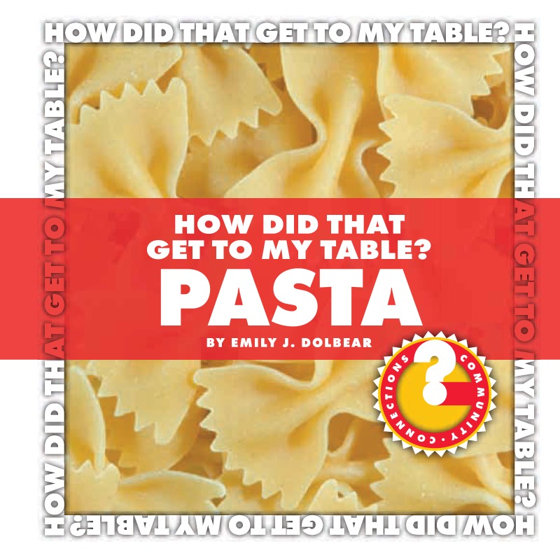 How Did That Get To My Table? Pasta book cover
