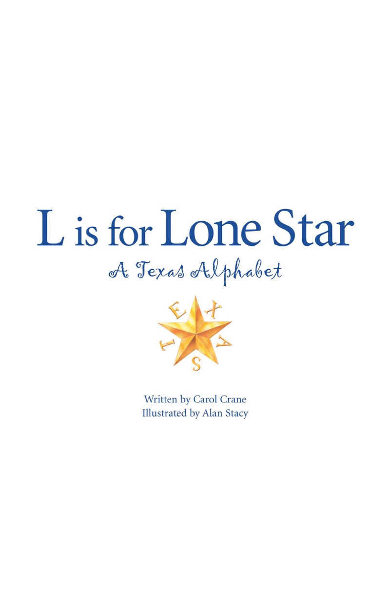 L is for Lone Star: A Texas Alphabet book cover