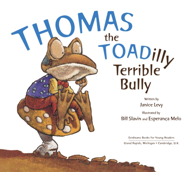 Thomas the Toadilly Terrible Bully book cover