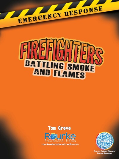 Firefighters: Battling Smoke And Flames book cover