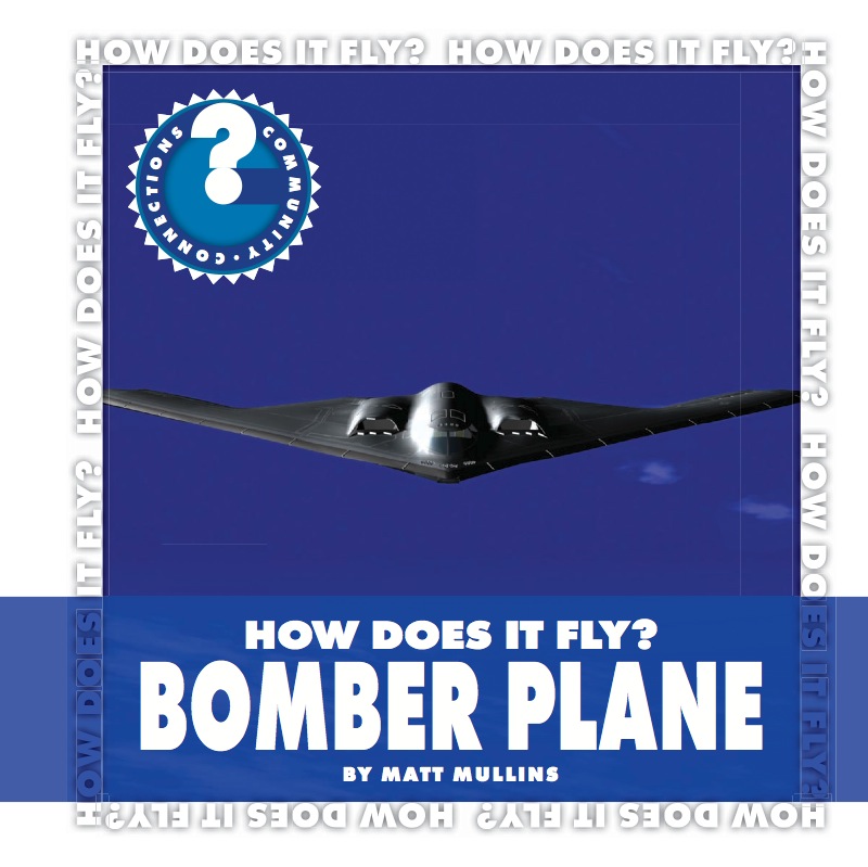 How Does It Fly? Bomber Plane book cover