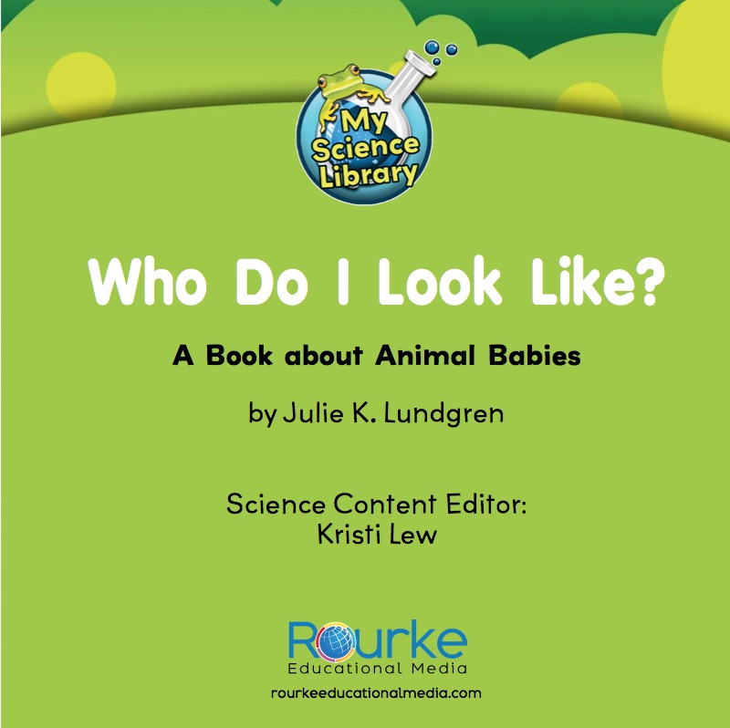 Who Do I Look Like? A Book about Animal Babies book cover