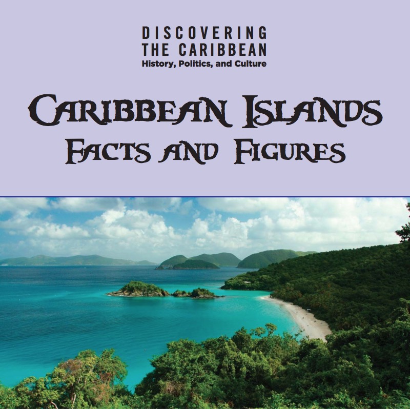 Caribbean Islands: Facts & Figures book cover