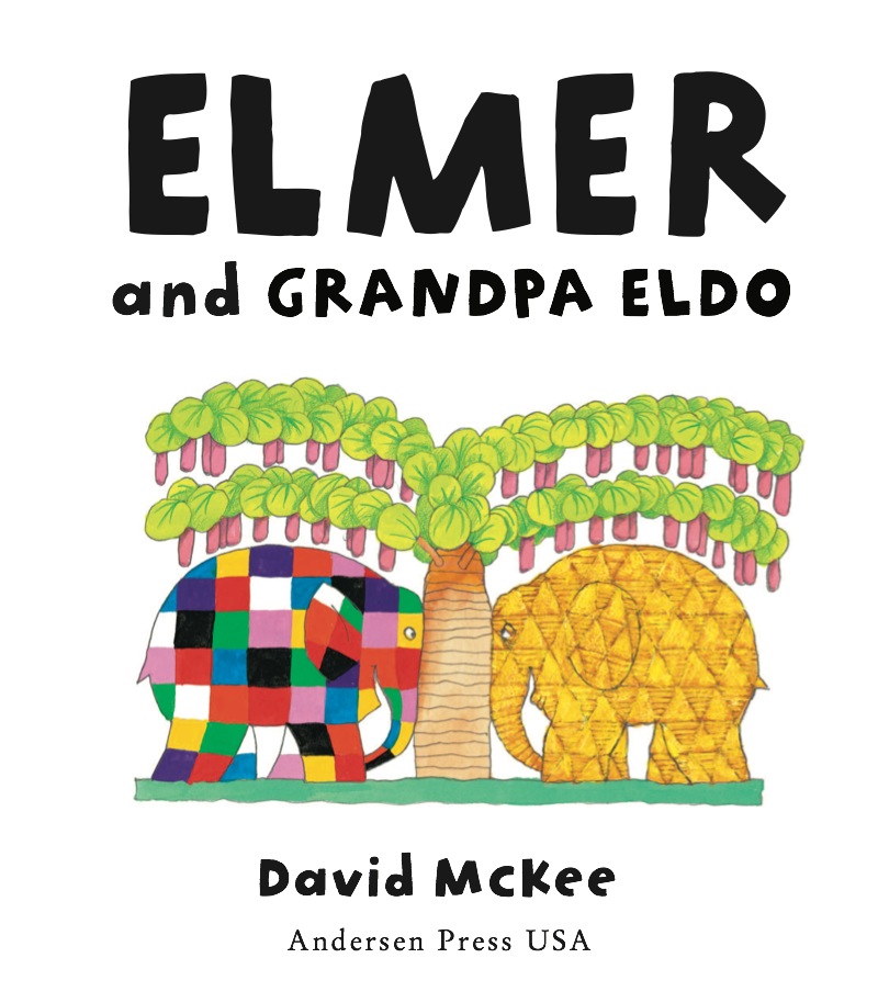 Elmer and Grandpa Eldo book cover
