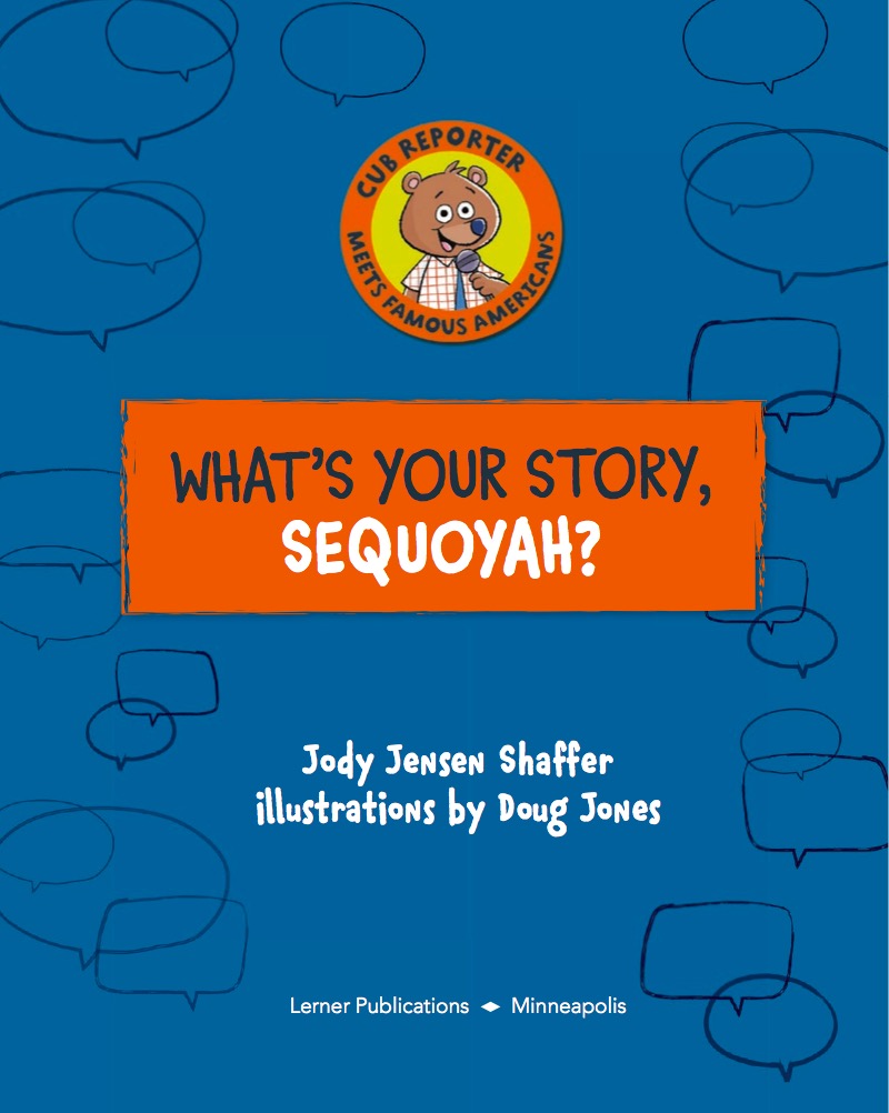 What's Your Story, Sequoyah? book cover