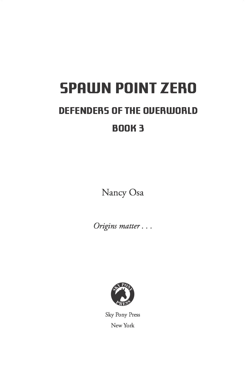 Spawn Point Zero: Defenders of the Overworld #3 book cover