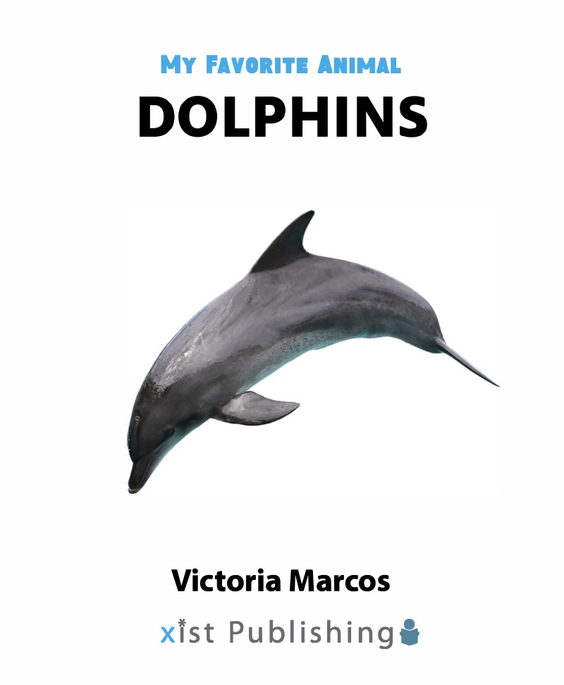 My Favorite Animal: Dolphins book cover