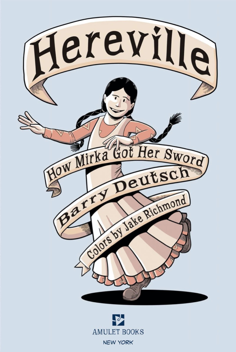 Hereville #1: How Mirka Got Her Sword book cover