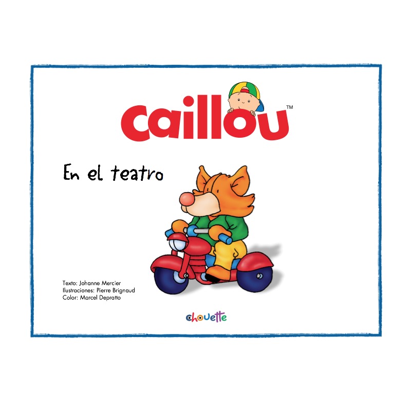Caillou en el teatro book cover