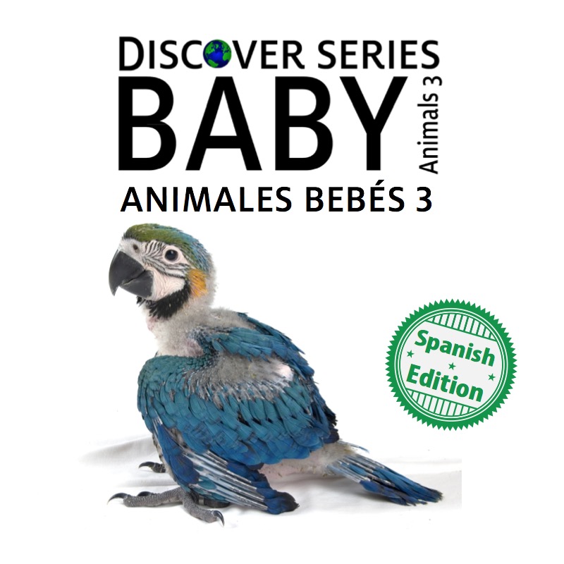 Baby Animales Bebés 3 book cover