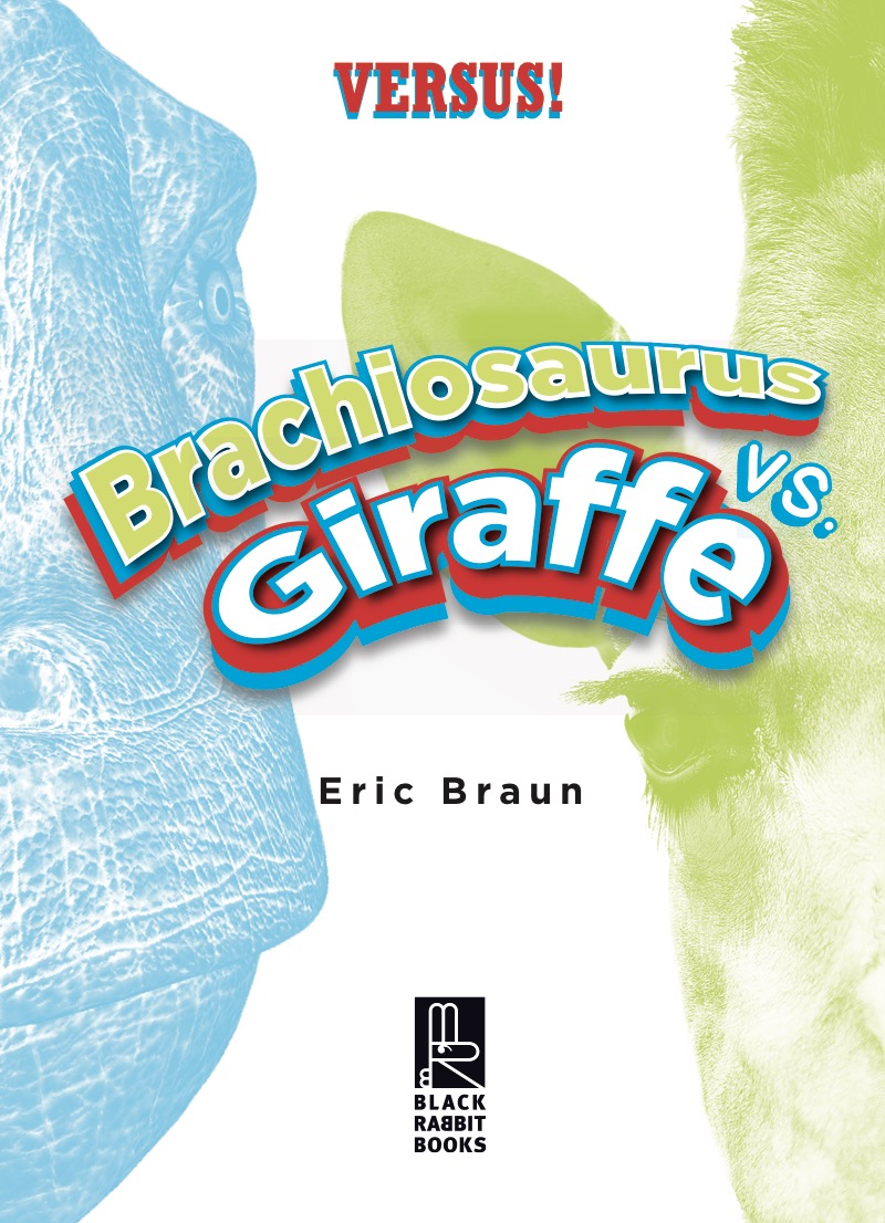 Brachiosaurus vs. Giraffe book cover