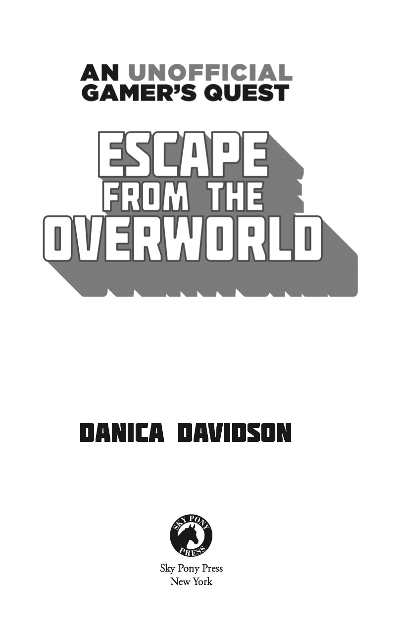 Escape from the Overworld: An Unofficial Overworld Adventure, Book One book cover