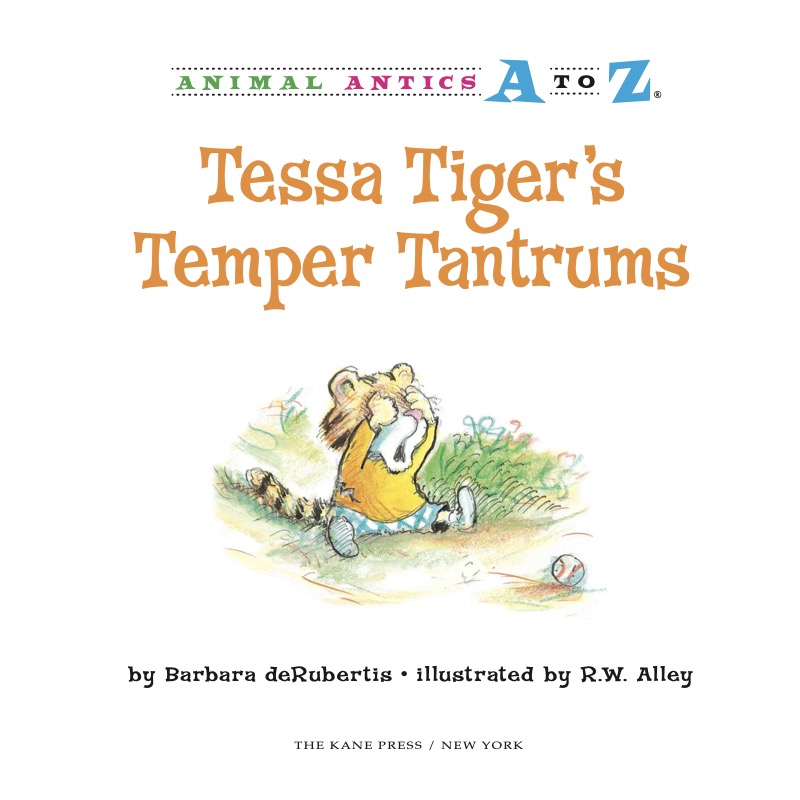 Tessa Tiger's Temper Tantrums book cover