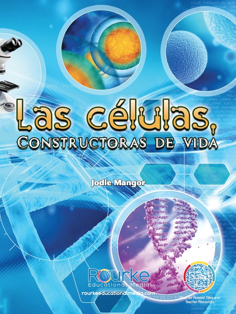 Las células, Constructoras de vida (Cells: Constructing Living Things) book cover