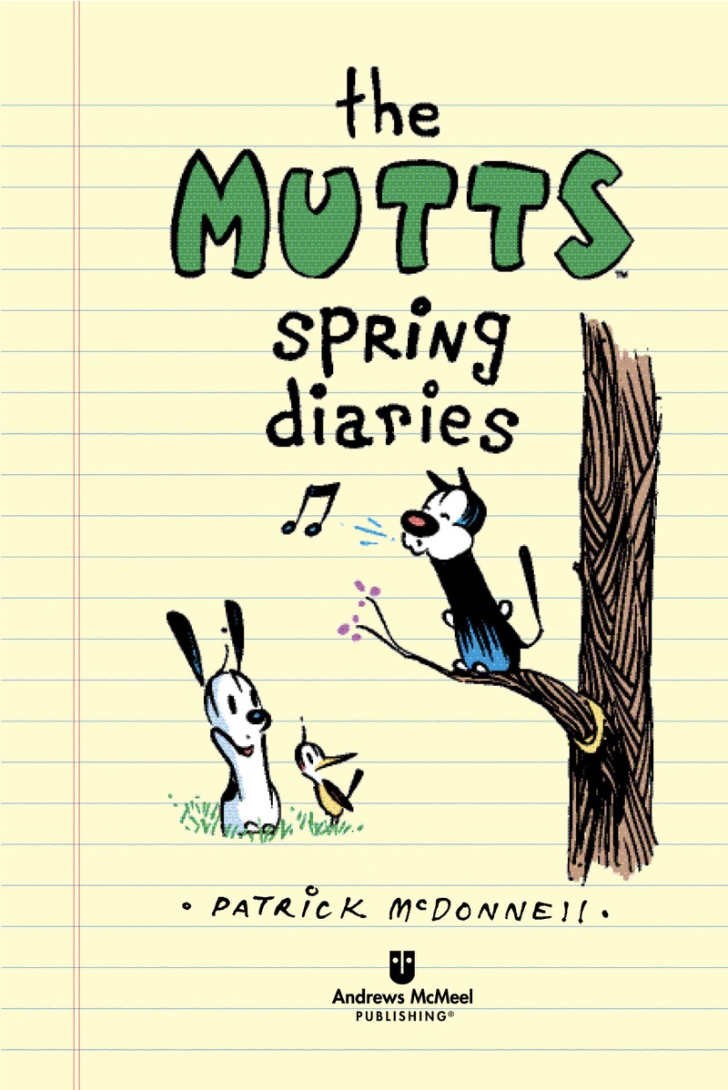 Mutts Spring Diaries book cover