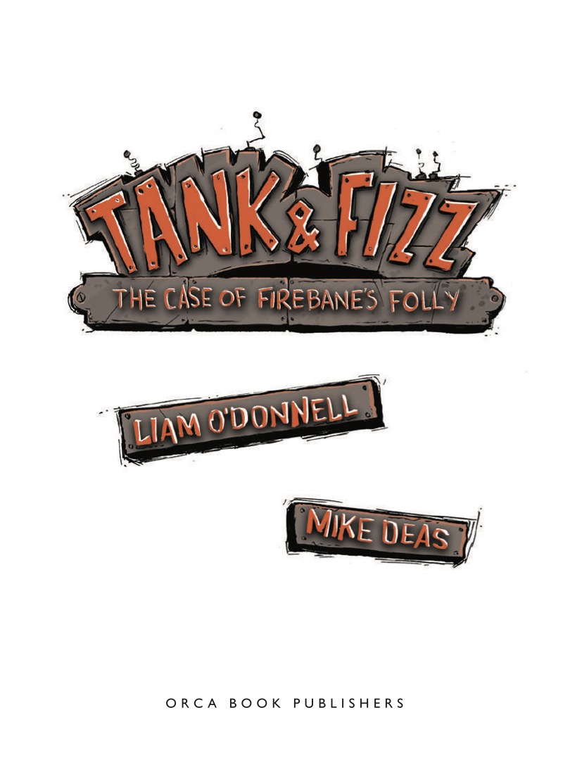 Tank & Fizz: The Case of Firebane's Folly book cover