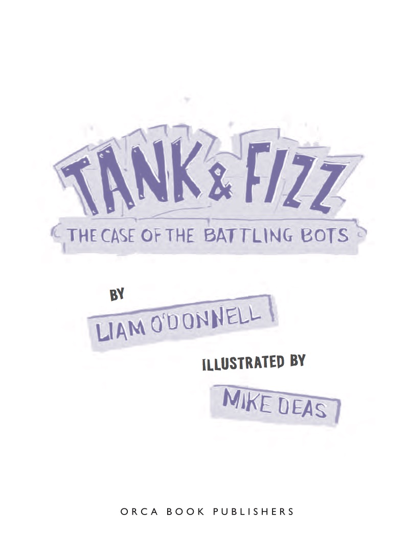 Tank & Fizz: The Case of the Battling Bots book cover
