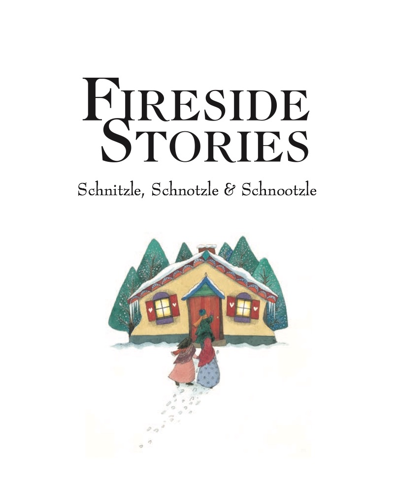 Schnitzle, Schnotzle & Schnootzle book cover