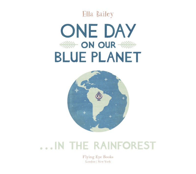 One Day on Our Blue Planet: In the Rainforest book cover