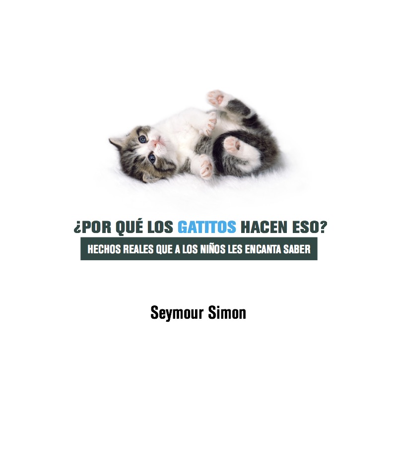 ¿Por Que los Gatitos Hacen Eso? book cover
