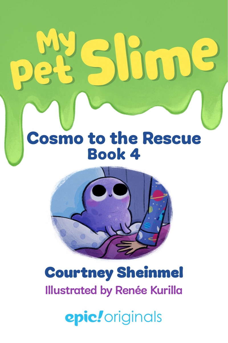 My Pet Slime Book 4: Cosmo to the Rescue book cover