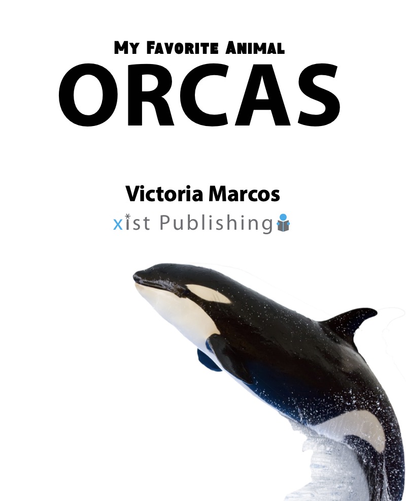 My Favorite Animal: Orcas book cover