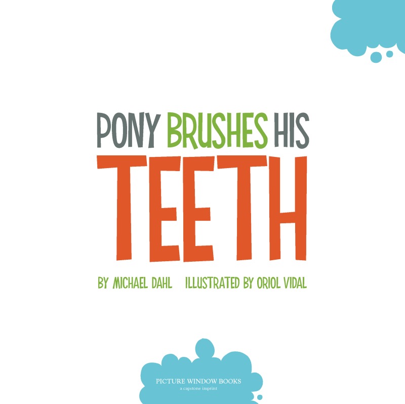 Pony Brushes His Teeth book cover