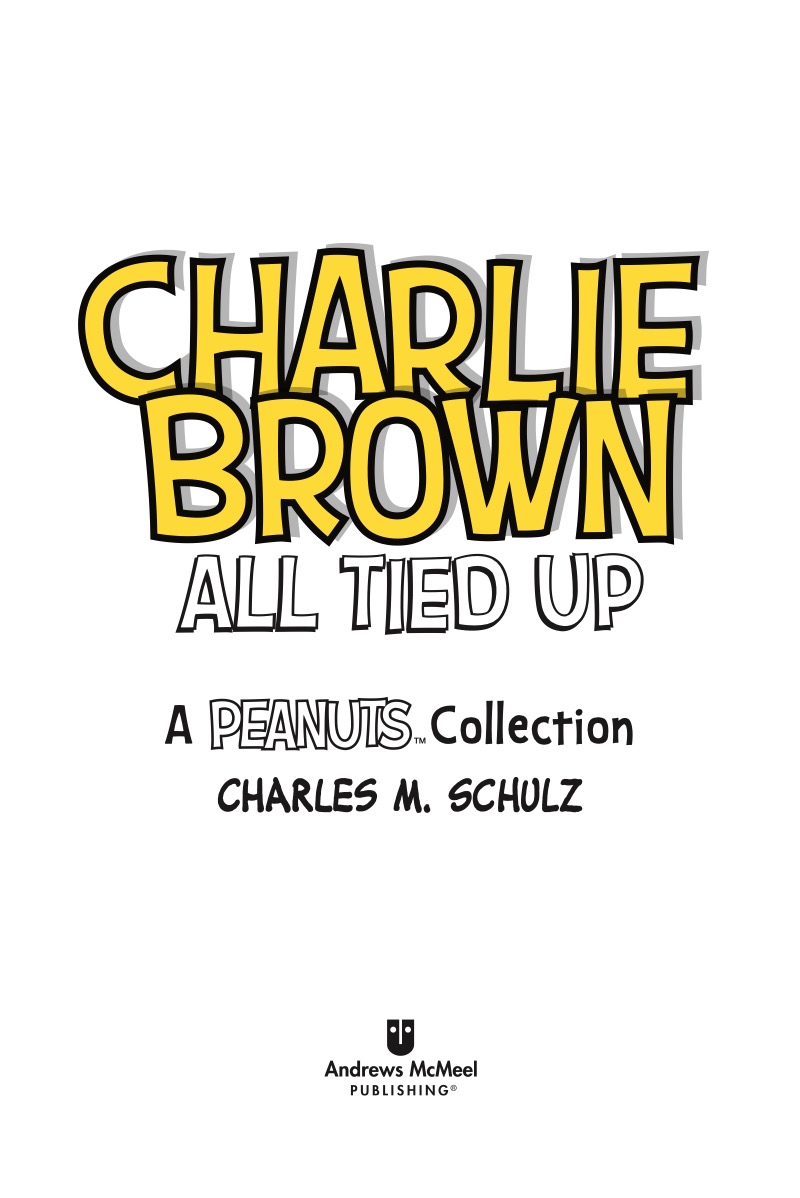 Charlie Brown All Tied Up book cover