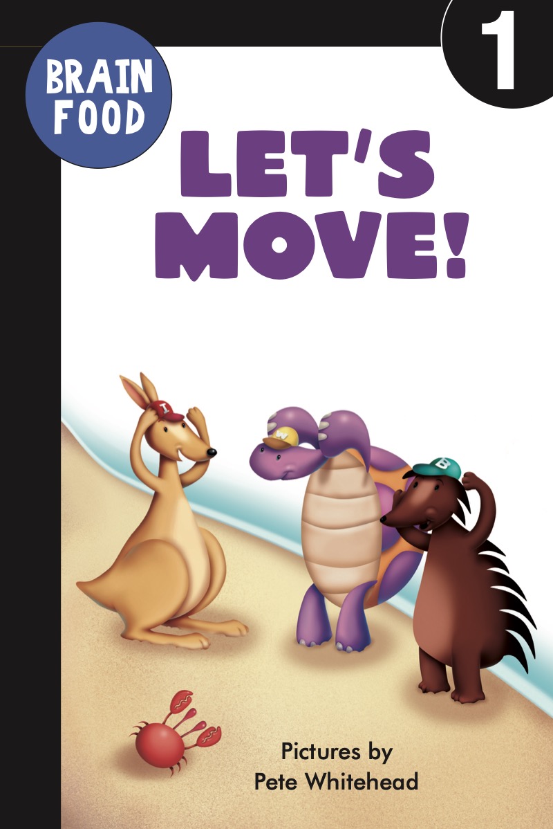 Brain Food: Let's Move! book cover