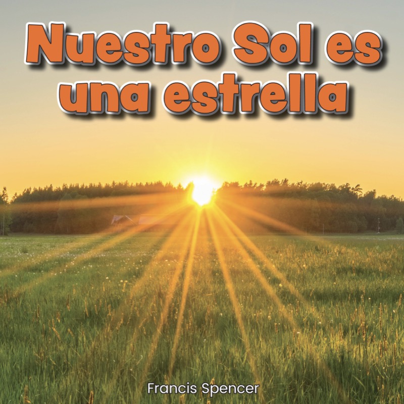 El Sol es nuestra estrella book cover