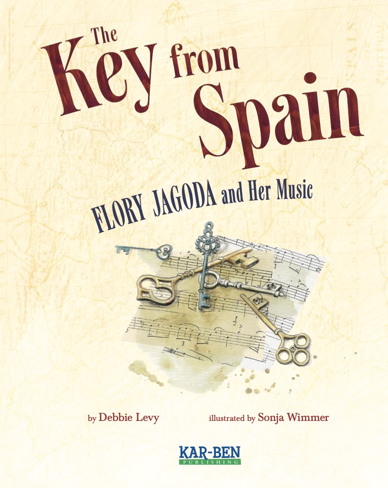 The Key from Spain: Flory Jagoda and Her Music book cover