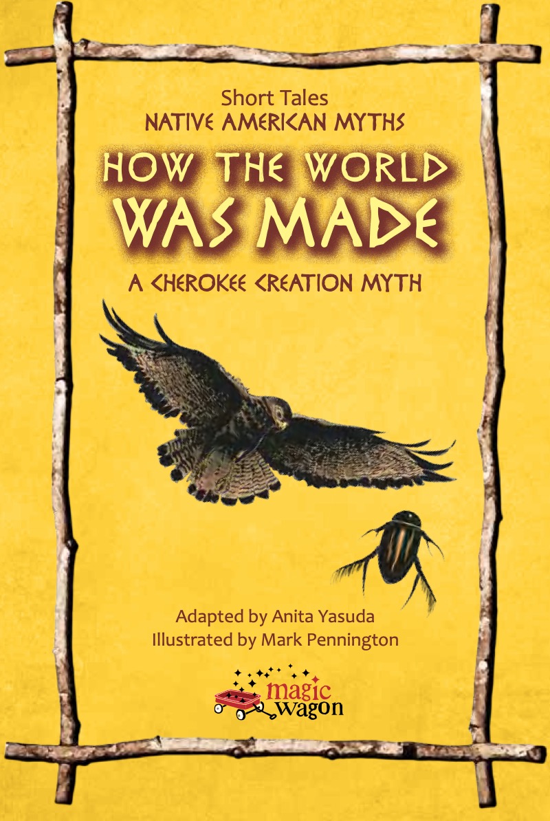 How the World Was Made: A Cherokee Creation Myth book cover