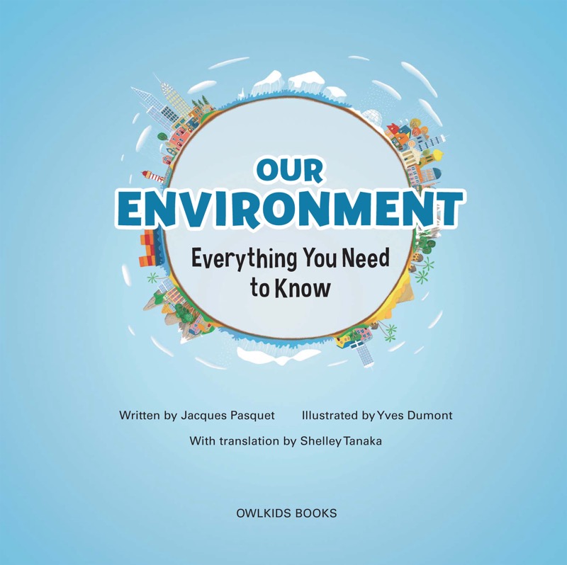 Our Environment: Everything You Need to Know book cover