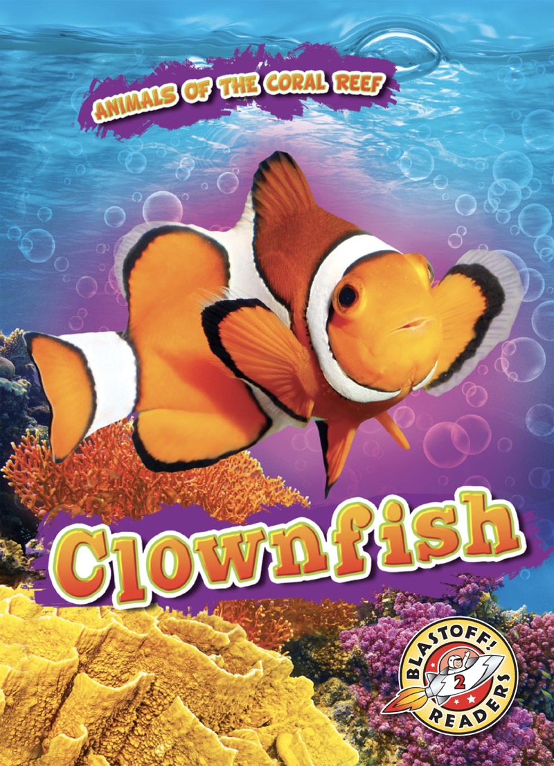 Animals of the Coral Reefs: Clownfish book cover