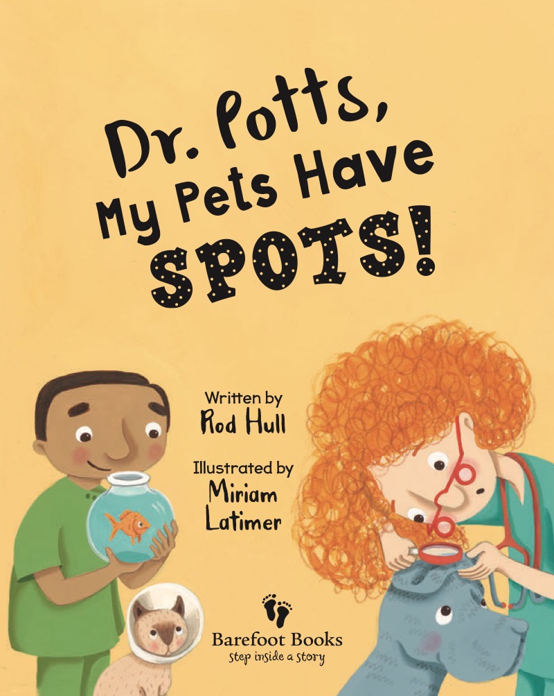 Dr. Potts, My Pets Have Spots! book cover