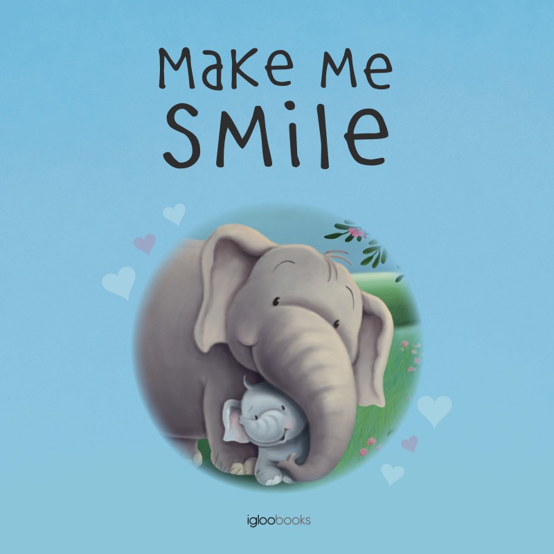 Make Me Smile: With Smiles That Last for Miles book cover