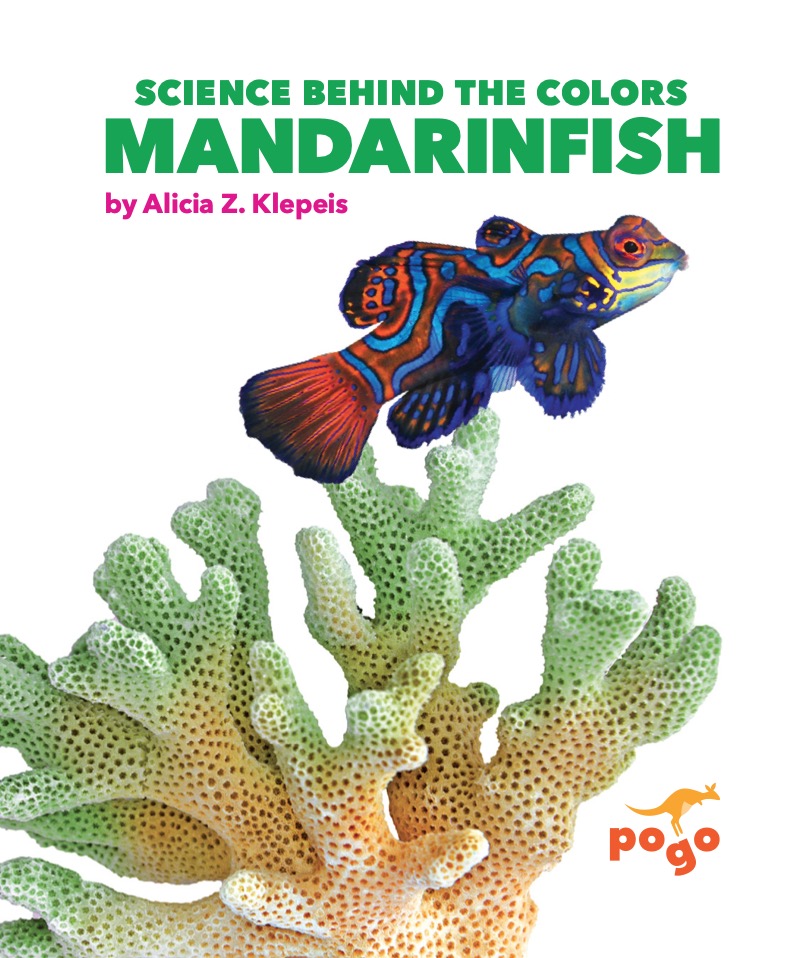 Science Behind the Colors: Mandarinfish book cover