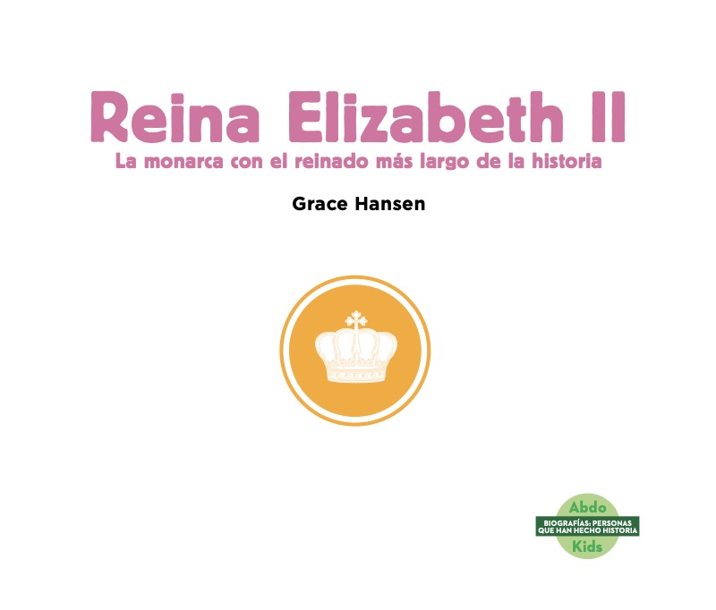 Reina Elizabeth II: La monarca con el reinado más largo se la historia book cover