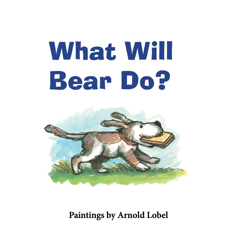 What Will Bear Do? book cover