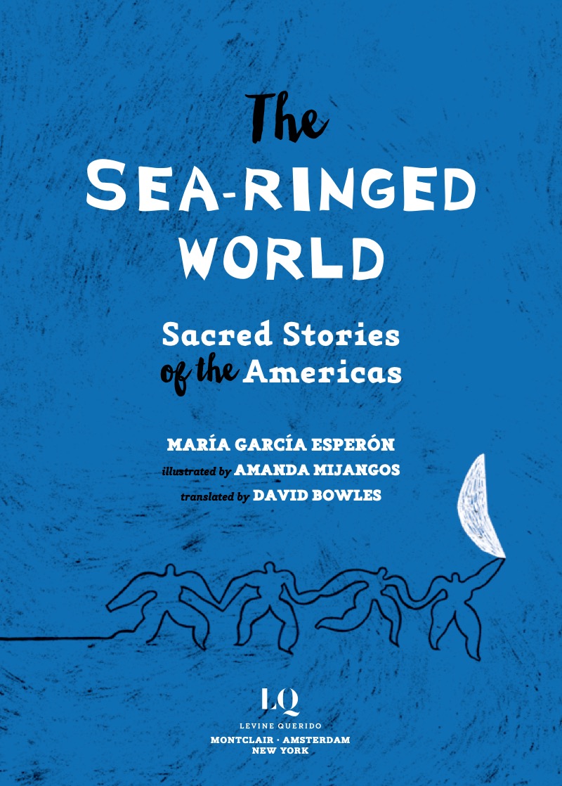 The Sea-Ringed World: Sacred Stories of the Americas book cover