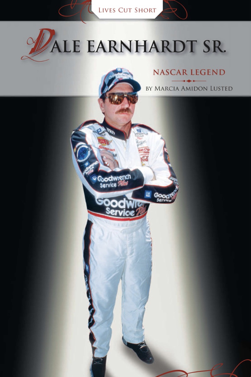 Lives Cut Short: Dale Earnhardt Sr, NASCAR Legend book cover
