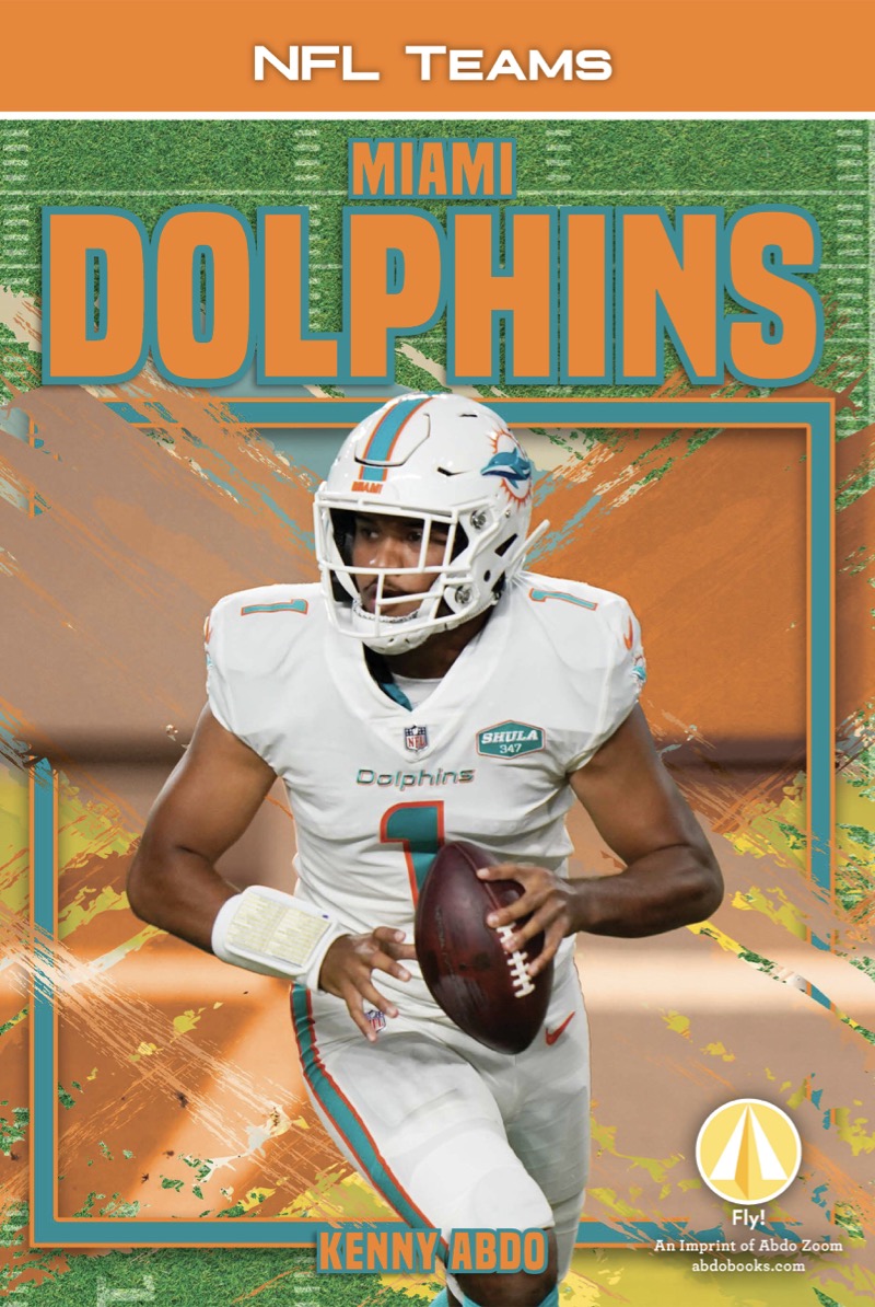 NFL Teams: Miami Dolphins book cover