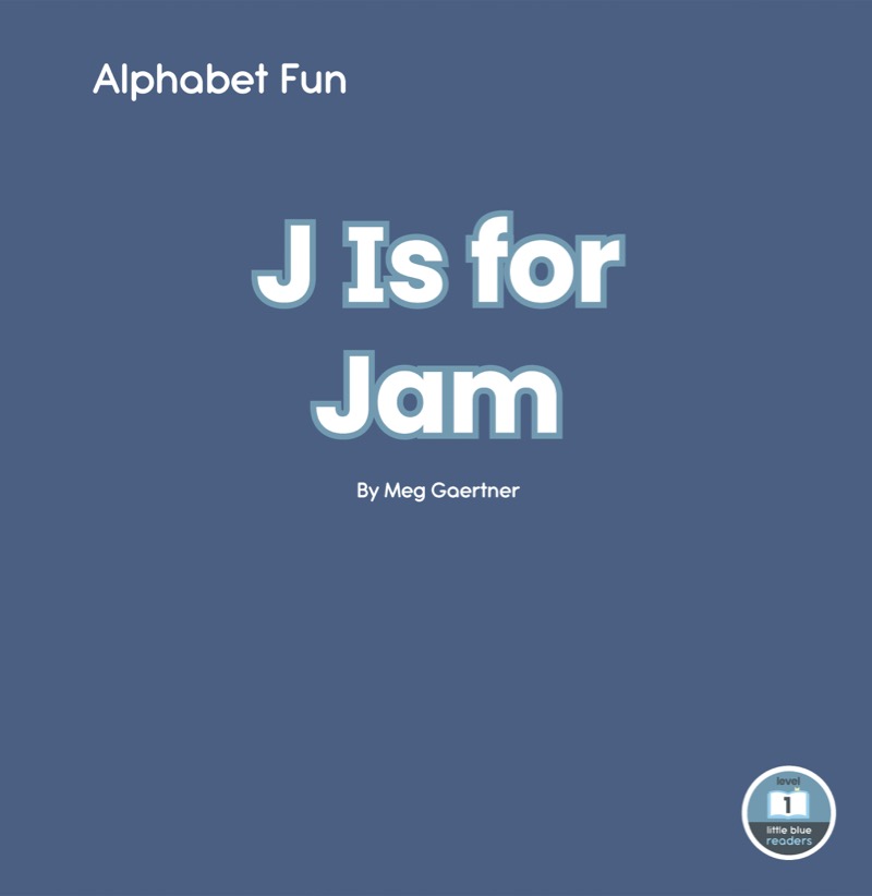 Alphabet Fun: J is for Jam book cover