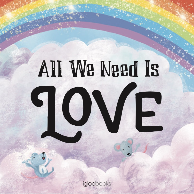 All We Need Is Love book cover