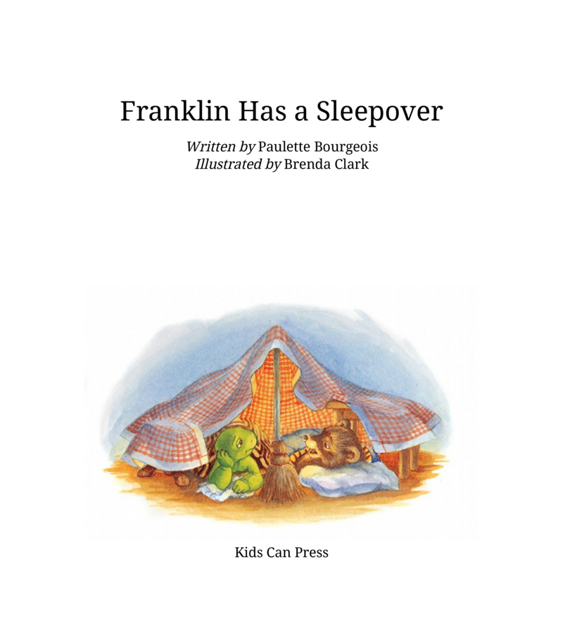 Franklin Classic Storybooks: Franklin Has a Sleepover book cover