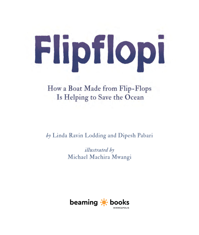 Flipflopi: How a Boat Made from Flip-Flops Is Helping to Save the Ocean book cover