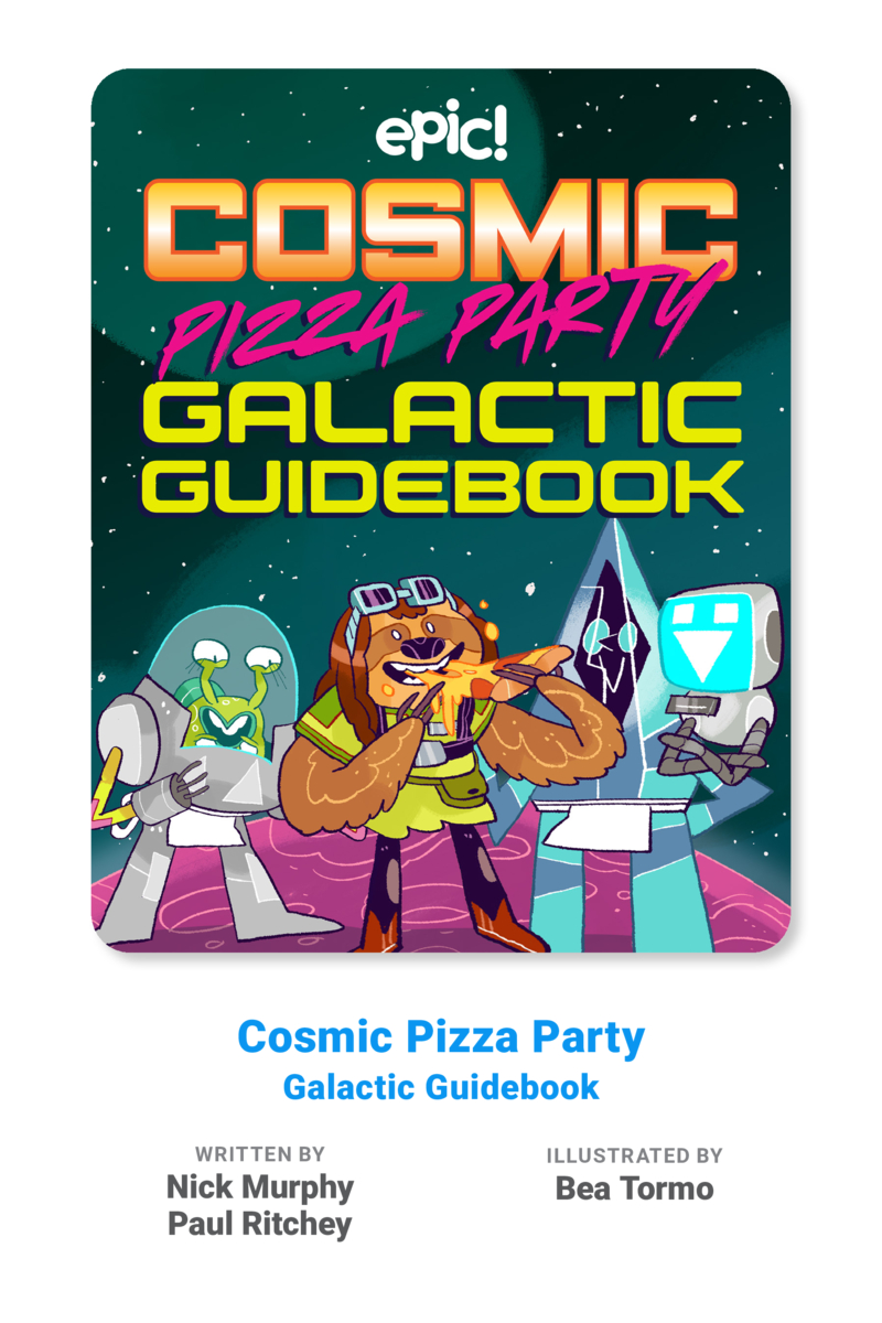 Cosmic Pizza Party Galactic Guidebook book cover